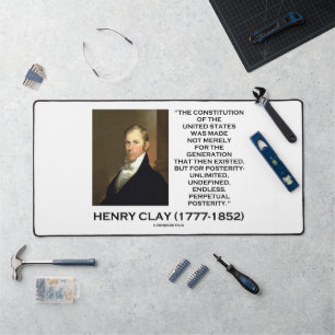 Henry Clay Constitution of United States Posterity Bureaumat