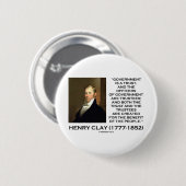 Henry Clay Govt Trust Officers zijn Trustees Quote Ronde Button 5,7 Cm (Voorkant /achterkant)