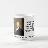 Henry Clay zou eerder goed zijn dan President Koffiemok (Center)