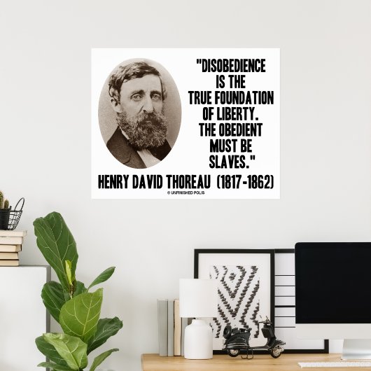 Henry David Thoreau Disobedience True Liberty Poster (Thuiskantoor)