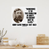 Henry David Thoreau Disobedience True Liberty Poster (Keuken)