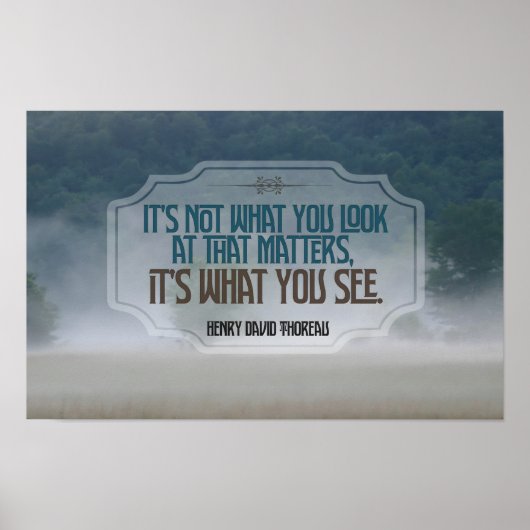 Henry David Thoreau Inspirerend quote "See" Poster (Voorkant)