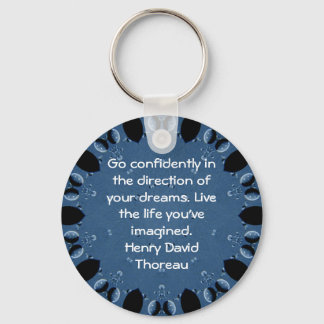 Henry David Thoreau Motivatie Dream Quotation Sleutelhanger