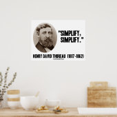 Henry David Thoreau vereenvoudigt Citaat Poster (Keuken)