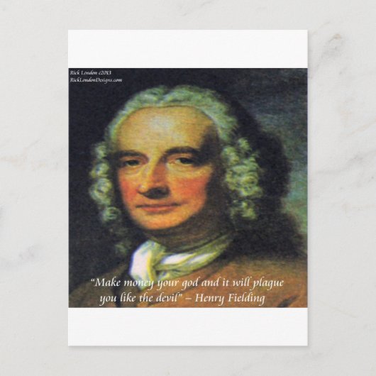 Henry Fielding "Als geld je God is" citaat Briefkaart (Voorkant)