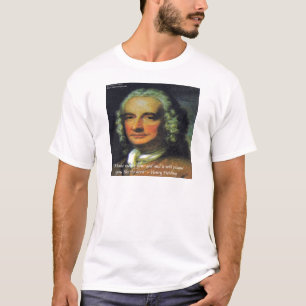 Henry Fielding "Als geld je God is" citaat T-shirt