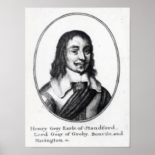 Henry Gray, 1st Earl Stamford Poster