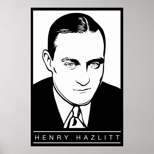 Henry Hazlitt Poster (Voorkant)