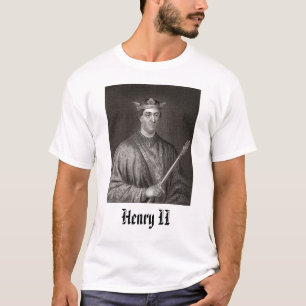 Henry II, Henry II T-shirt