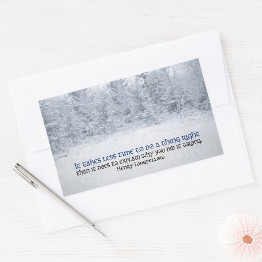 Henry Longfellow Inspirerend citaat "Doe het goed" Rechthoekige Sticker (Envelop)