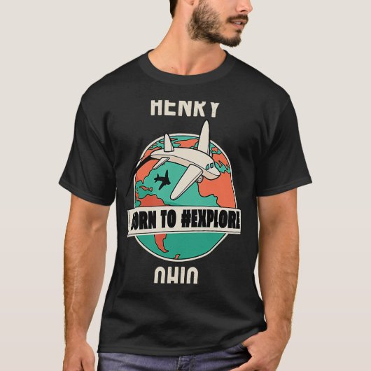 Henry Ohio Born to Explore Travel T-shirt (Voorkant)