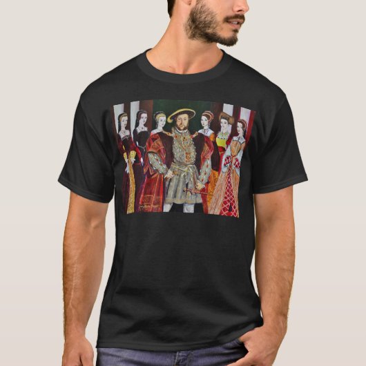 Henry The Aachtste en Zijn Zes Wives T-shirt (Voorkant)