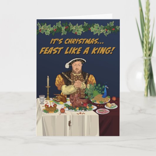 Henry VIII feast als een koningskerstkaart Feestdagen Kaart (Voorkant)