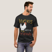 Hens Before Friends Kip T-shirt (Voorkant volledig)