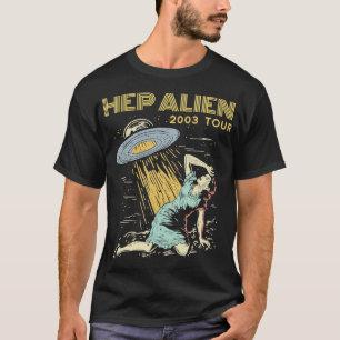 Hep Alien Band T-shirt - Pop Culture T-shirt T-Shi