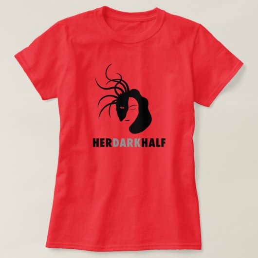 Her Dark Half T-shirt voor vrouwen (Design voorkant)
