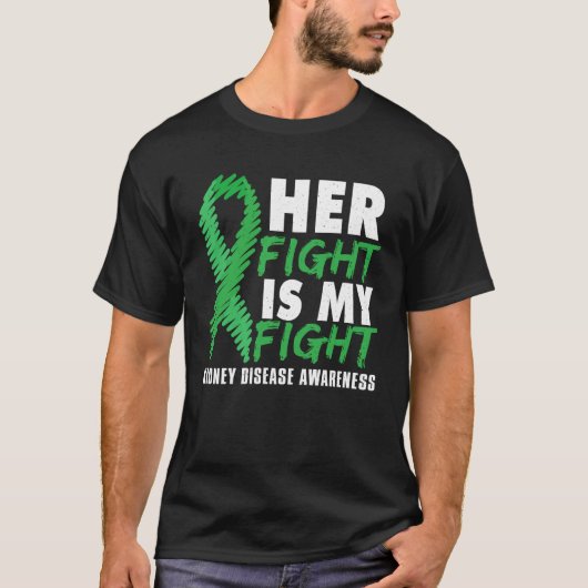 Her Fight Green Ribbon Kidney Disease Awareness Mo T-shirt (Voorkant)