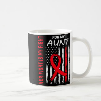 Her Fight Is My Fight Aunt Heart Disease Awareness Koffiemok