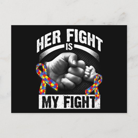 Her Fight Is My Fight Autism Awareness and Support Briefkaart (Voorkant)