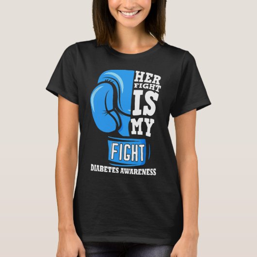 Her Fight Is My Fight Boxing Glove Diabetes Awaren T-shirt (Voorkant)
