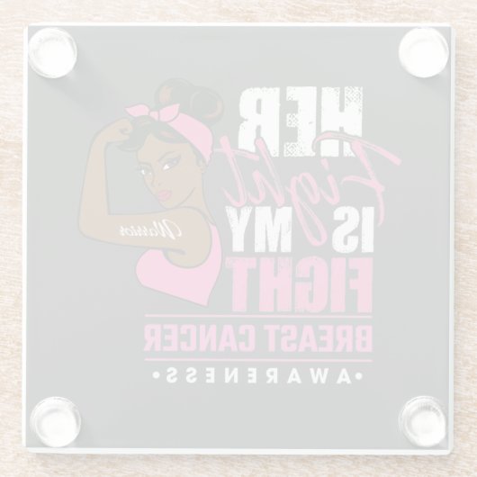 Her Fight Is My Fight Breast Cancer Awareness Glazen Onderzetter (Achterkant)