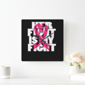 Her Fight Is My Fight Breast Cancer Awareness Vierkante Klok (Huis)