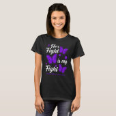 Her Fight Is My Fight Crohn's Disease Awareness Bu T-shirt (Voorkant volledig)