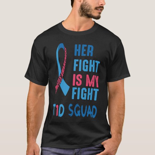 Her Fight Is My Fight Diabetes Awareness Day 2021  T-shirt (Voorkant)