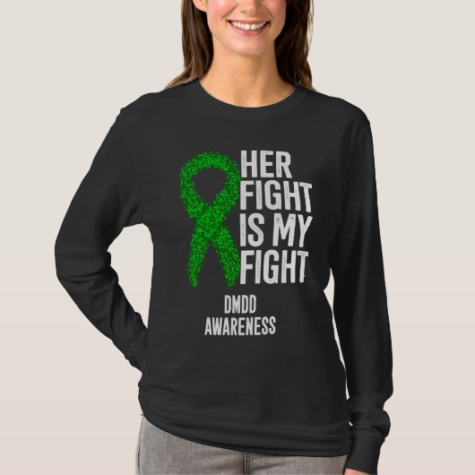 Her Fight Is My Fight DMDD Awareness T-shirt (Voorkant)