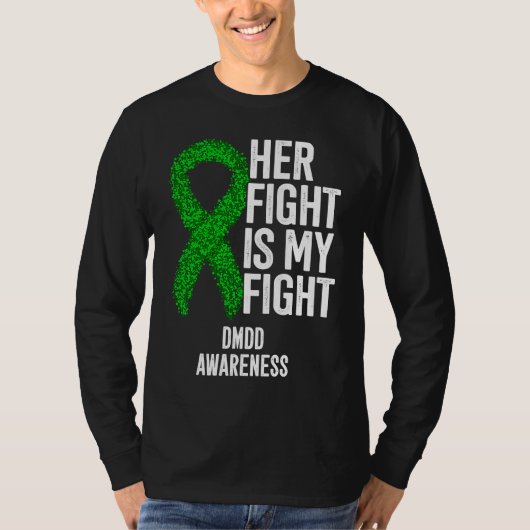 Her Fight Is My Fight DMDD Awareness T-shirt (Voorkant)