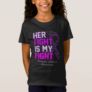 Her Fight Is My Fight Domestic Violence Awareness T-shirt