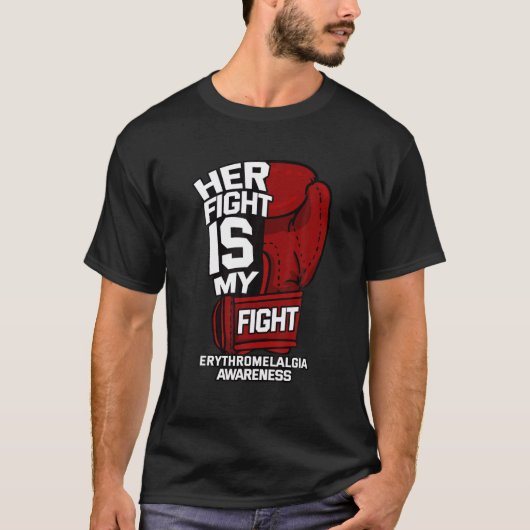 Her Fight Is My Fight Erythromelalgia Mitchell's D T-shirt (Voorkant)