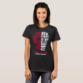 Her Fight Is My Fight Multiple Myeloma Awareness S T-shirt (Voorkant volledig)