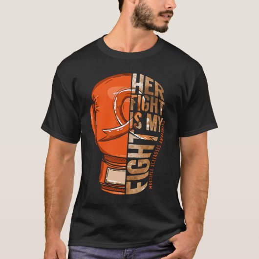 Her Fight Is My Fight Multiple Sclerosis Orange Ri T-shirt (Voorkant)
