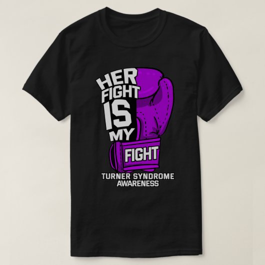 Her Fight Is My Fight Turner Syndrome Awareness Wa T-shirt (Design voorkant)