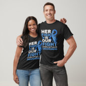 Her Fight Is Our Fight Brain Tumor Hydrocephalus A T-shirt (Unisex)