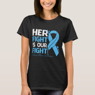 Her Fight Is Our My Fight CHRONIC ILLNESS AWARENES T-shirt