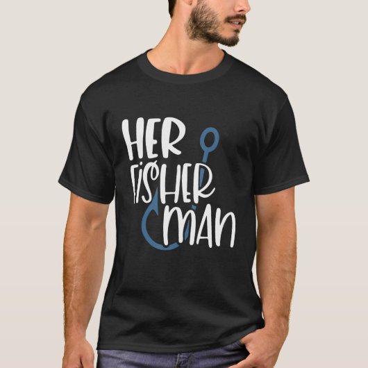 Her Fisherman His Greatest Catch Couple Matching M T-shirt (Voorkant)