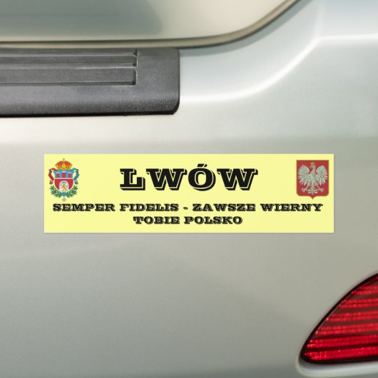 herb lwowa, LWWSEMPER FIDELIS - ZAWSZE WIERNYT... Bumpersticker (Op auto)