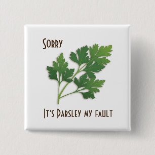 Herb Pun, sorry dat het mijn Button is.