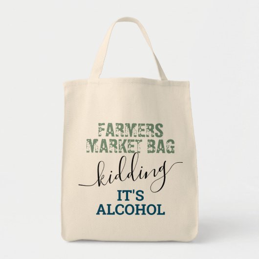 Herbruikbare boerenmarkt die alleen alcohol verkoo tote bag (Voorkant)