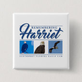 Herdenking van Harriet SWFL Eagle Cam Button (Voorkant)