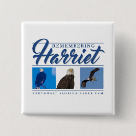 Herdenking van Harriet SWFL Eagle Cam Button