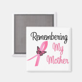 Herdenking van mijn moeder - Borstkanker Magneet (Voorkant / Achterkant)