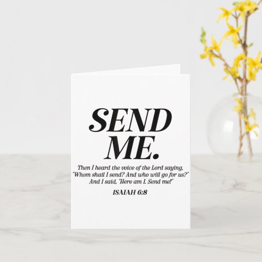 Here Am I Send Me Isaiah 6_8 Christian Bible Verse Kaart (Gele Bloem)