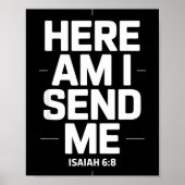 Here Am I Send Me Isaiah 6 8 Missionary Scripture Poster (Voorkant)