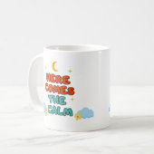 Here Comes the Calm - Mug Koffiemok (Voorkant links)