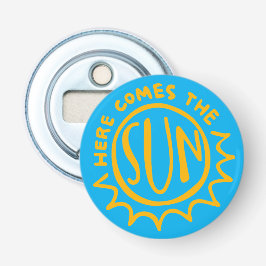 Here comes the sun button flesopener