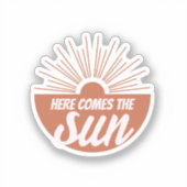 Here comes the sun sticker (Voorkant)
