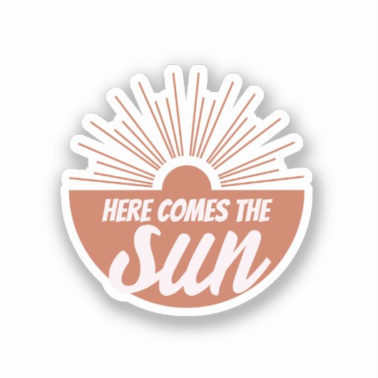 Here comes the sun sticker (Voorkant)